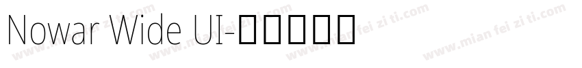 Nowar Wide UI字体转换
